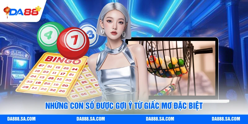 Những con số được gợi ý từ giấc mơ đặc biệt