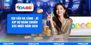 Soi Cầu Ba Càng - Bí Kíp Dự Đoán Chuẩn Xác Nhất Năm 2026